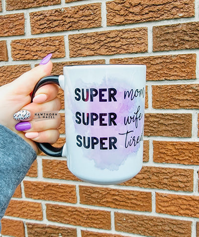 Super Mom Super Wife