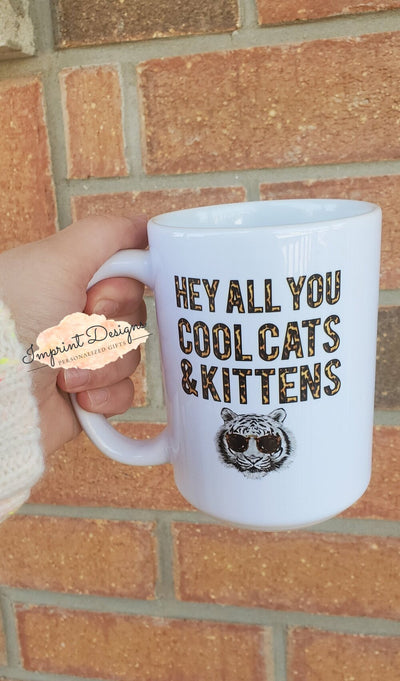 Hey all You Cool Cats Mug