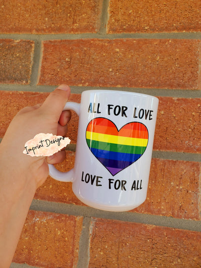 All for Love Mug