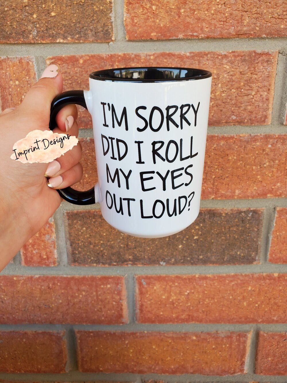 Eyes Roll Out Loud Mug