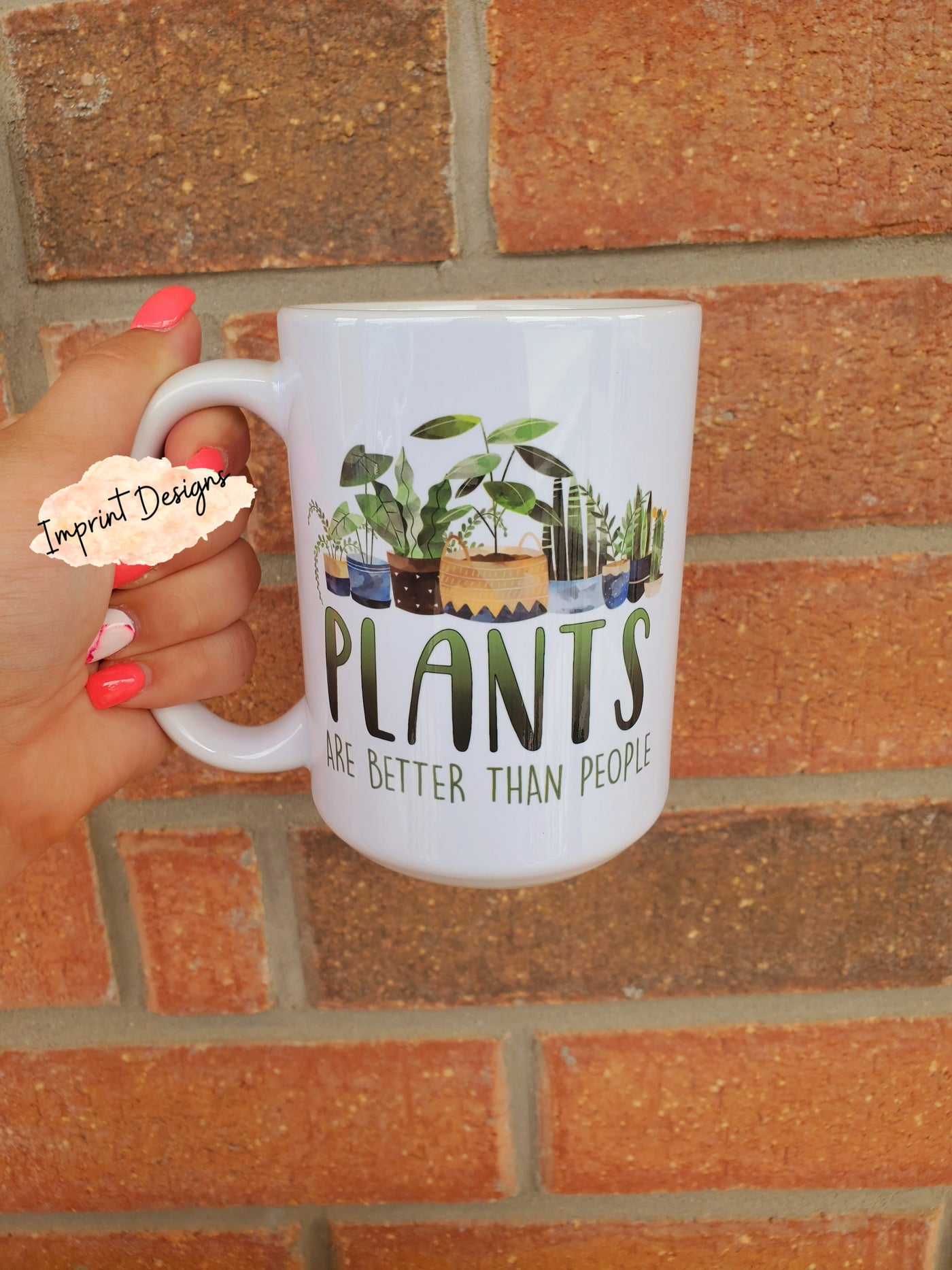 Plants Better Than People Mug