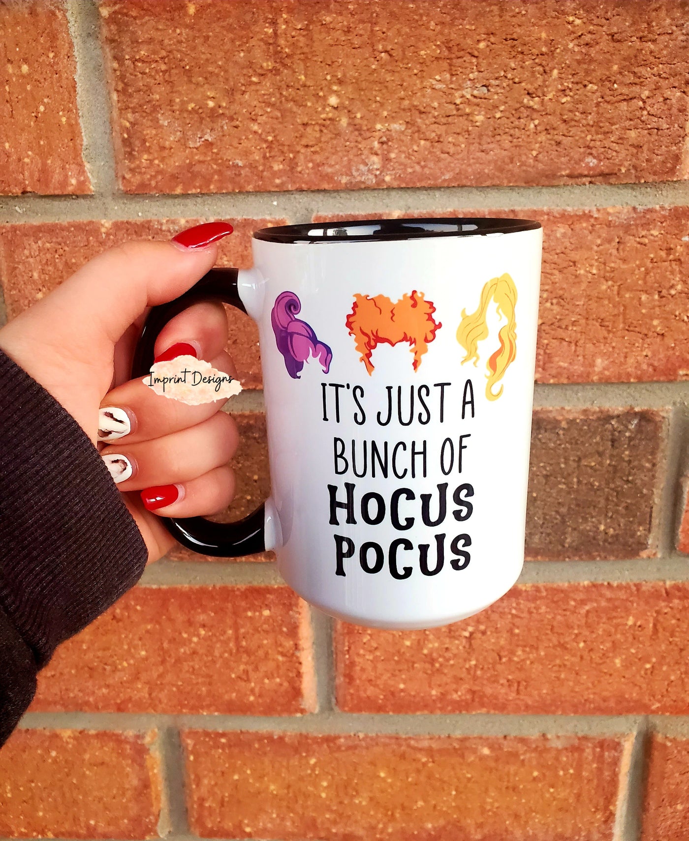 Its a bunch of hocus pocus Mug