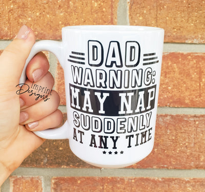 Dad warning, may nap