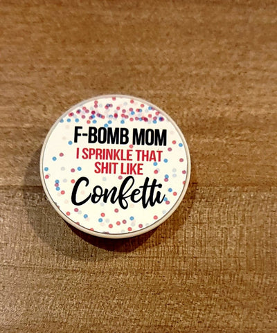 F Bomb mom