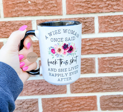 A Wise Woman Mug
