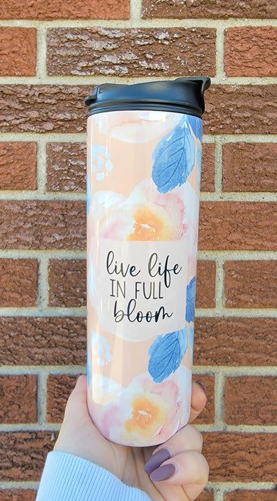 Live your life in full bloom