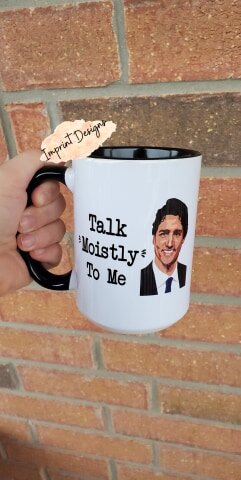 Justin Trudeau Moistly Mug (Male Version) Mug